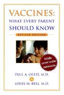 Vaccines What Every Parent Should Know cover