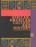 African-American Culture and History A Students Guide cover
