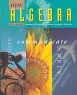 Algebra Explore, Commuicate, Apply cover