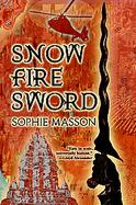 Snow, Fire, Sword cover