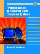 Troubleshooting and Repairing Color Television Systems cover