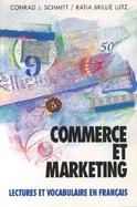 Commerce Et Marketing Lectures Et Vocabulaire En Francais/Business and Marketing in French cover