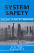 System Safety Challenges and Pitfalls of Intervention cover