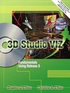 3D Studio Viz Fundamentals Using Release 3 cover