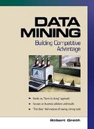 Data Mining Building Competitive Advantage cover