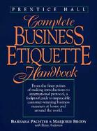 Prentice-Hall Complete Business Etiquette Handbook cover