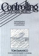Controlling Software Projects Management, Measurement and Estimation cover