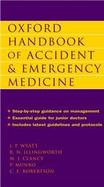 Oxford Handbook Of Accident And Emergency Medicine cover