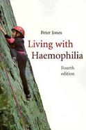 Living with Hemophilia cover