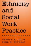 Ethnicity and Social Work Practice cover