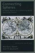 Connecting Spheres European Women in a Globalizing World, 1500 to the Present cover