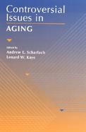 Controversial Issues in Aging cover
