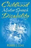 Childhood Motor Speech Disability cover