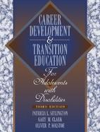 Transition Education and Services for Adolescents With Disabilities cover