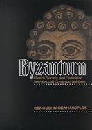 Byzantium Church, Society and Civilization Seen Through Contemporary Eyes cover