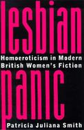 Lesbian Panic Homoerotics in Modern British Women's Fiction cover