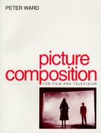 Picture Composition for Film and Television cover