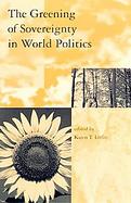 The Greening of Sovereignty in World Politics cover