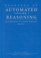 Handbook of Automated Reasoning (volume1) cover