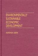 Environmentally Sustainable Economic Development cover
