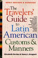 The Traveler's Guide to Latin American Customs and Manners cover