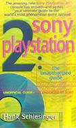 Sony PlayStation 2: The Unauthorized Guide cover