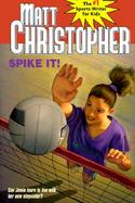 Spike It!: Can Jamie Learn to Live with Her New Stepsister? cover