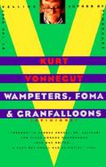 Wampeters, Foma & Granfalloons (Opinions) cover