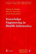 Knowledge Engineering in Health Informatics cover
