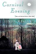 Carnival Evening: New and Selected Poems: 1968-1998 cover