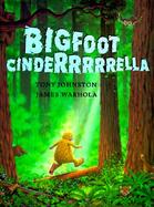 Bigfoot Cinderrrrrella cover