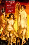 Oedipus and the Devil: Witchcraft, Sexuality, and Religion in Early Modern Europe cover