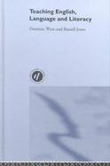 Teaching English, Language and Literacy cover