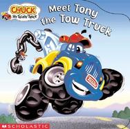 Meet Tony the Tow Truck cover