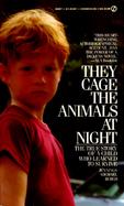 They Cage the Animals at Night cover