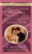 Libby's London Merchant & Miss Chartley's Guided Tour cover