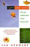 Life's Other Secret The New Mathematics of the Living World cover