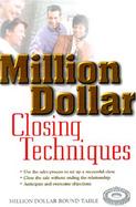 Million Dollar Closing Techniques cover