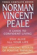 Norman Vincent Peale: A New Collection of Three Complete Books cover