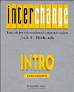 Interchange: Introduction to English in International Communications; Intro Level-Class Cassettes cover