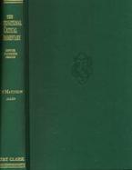 A Critical and Exegetical Commentary on the Gospel According to St. Matthew cover