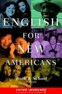 English for New Americans Work and School cover