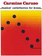 Carmine Caruso Musical Calisthenics for Brass cover