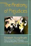 The Anatomy of Prejudices cover