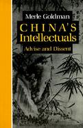 China's Intellectuals Advise and Dissent cover
