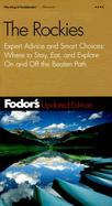 Fodor's Gold Guide the Rockies: Expert Advice and Smart Choices: Where to Stay, Eat, and Explore on and Off the Beaten Path cover