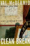 Clean Break: A Kate Brannigan Mystery cover