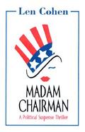 Madam Chairman cover