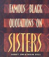 Famous Black Quoatations on Sisters cover