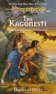 Kagonesti A Story of the Wild Elves cover